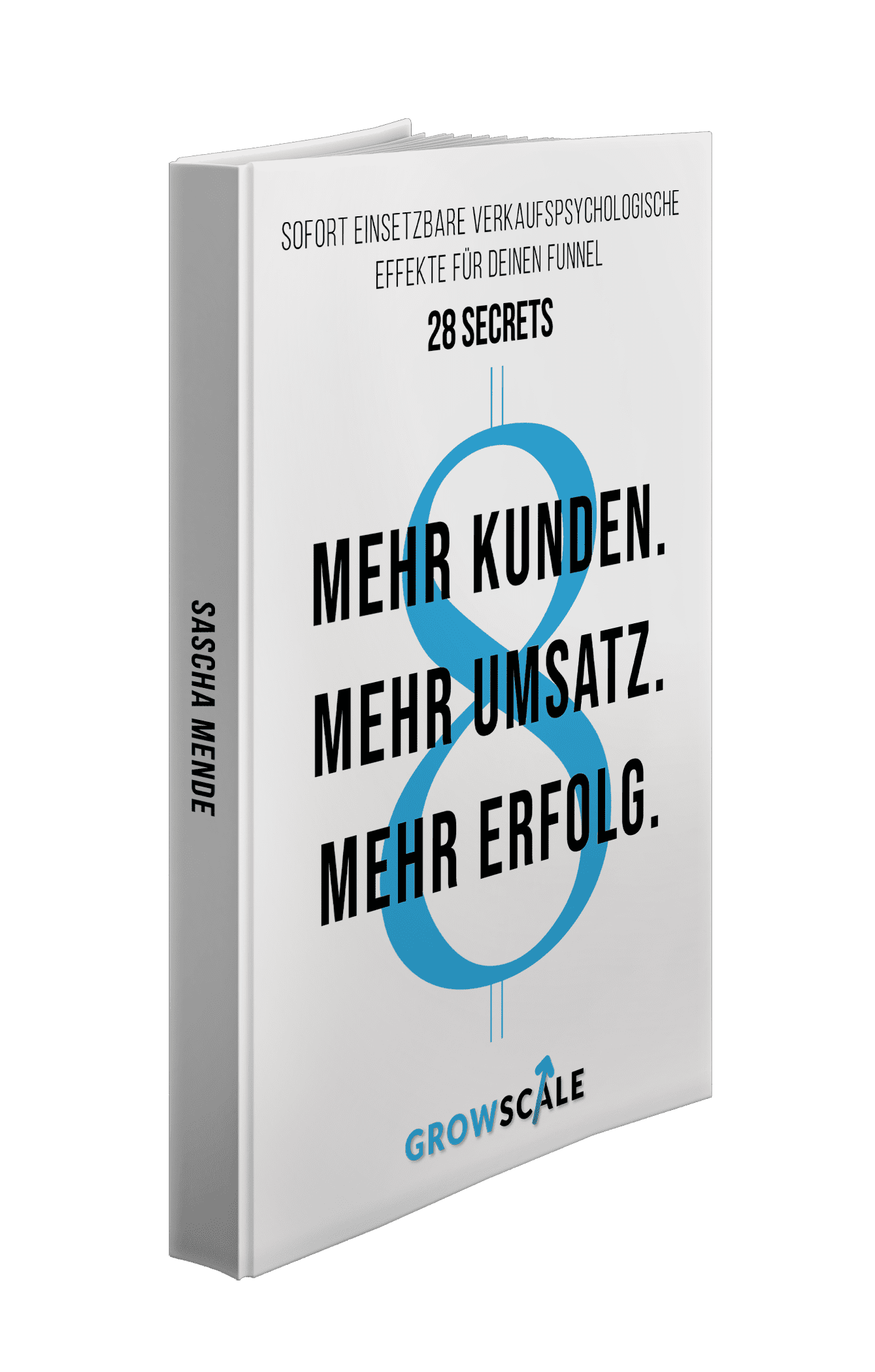 Mehr Kunden Mehr Umsatz Mehr Erfolg Nutze die 28 verkaufspsychologiscen Effekte.